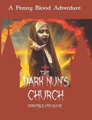 The Dark Nun's Church