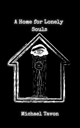 A Home For Lonely Souls