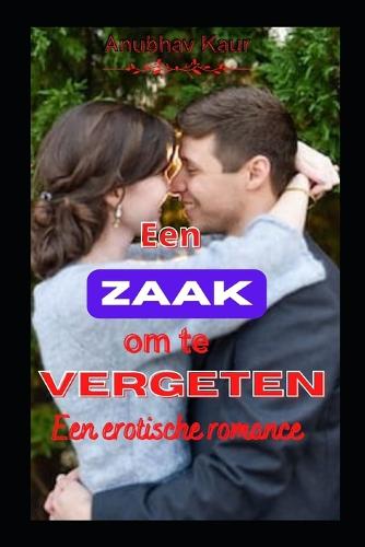 Een Zaak om te vergeten