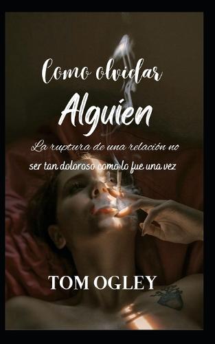 Como olvidar a alguien