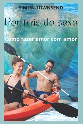 Por tras do sexo