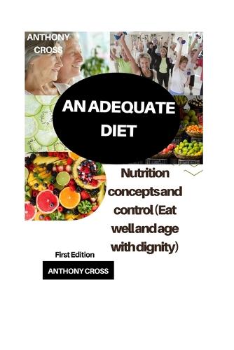 An Adequate Diet