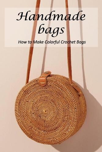 Handmade bags