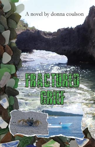 Fractured Grief