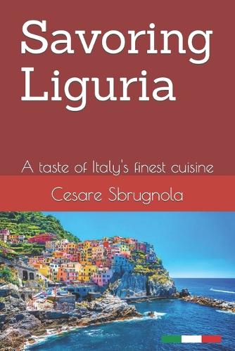 Savoring Liguria