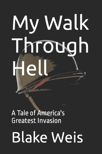 My Walk Through Hell