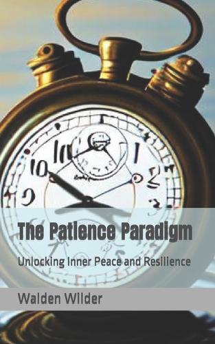The Patience Paradigm