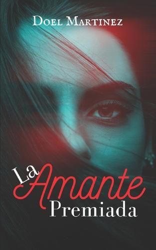 La Amante Premiada