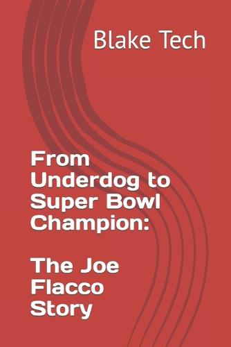 From Underdog to Super Bowl Champion