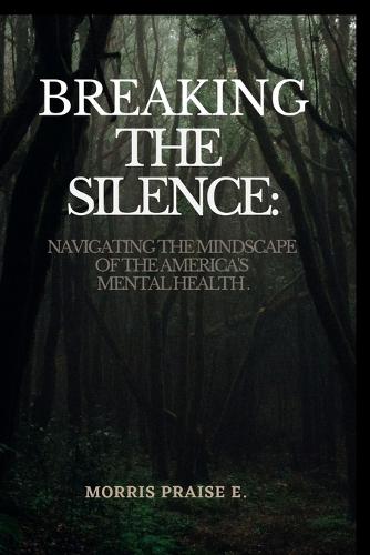 Breaking The Silence