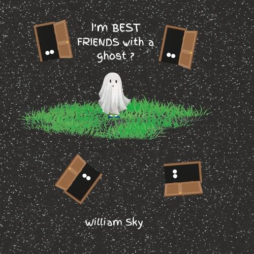 I'm Best Friends With A Ghost ?