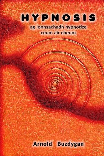 Hypnosis - ag ionnsachadh hypnotize ceum air cheum