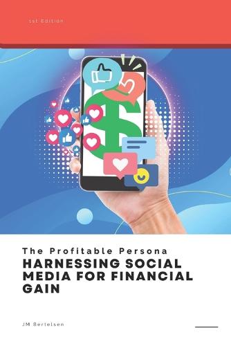 The Profitable Persona