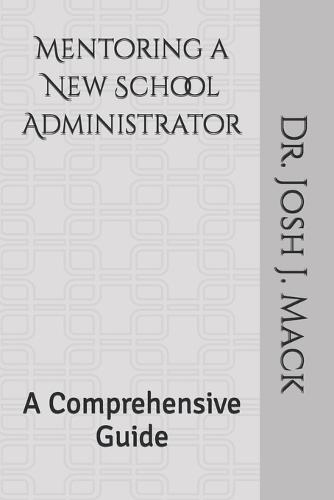 Mentoring a New School Administrator