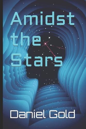 Amidst the Stars
