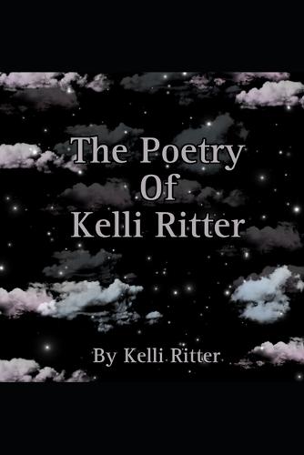 Poetry of Kelli Ritter