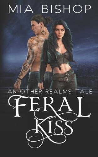 Feral Kiss