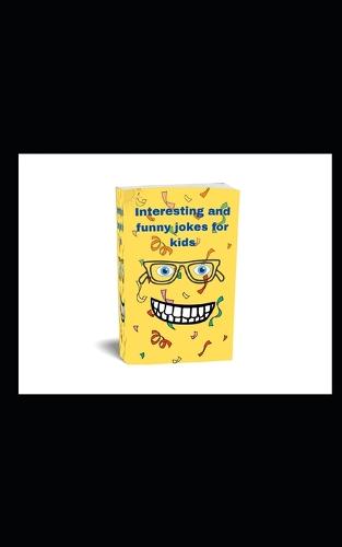 Interesting and funny jokes for kids