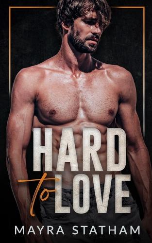 Hard To Love
