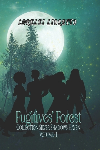 Fugitives' Forest