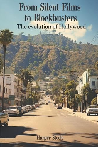 From Silent Films to Blockbusters