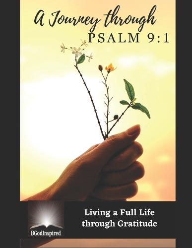 A Journey through Psalm 9