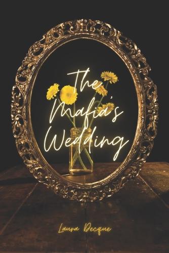The Mafia's Wedding