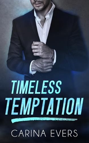 Timeless Temptation