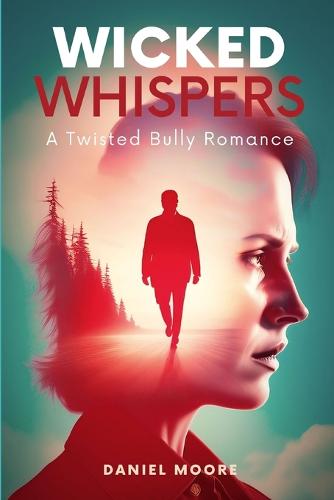 Wicked Whispers