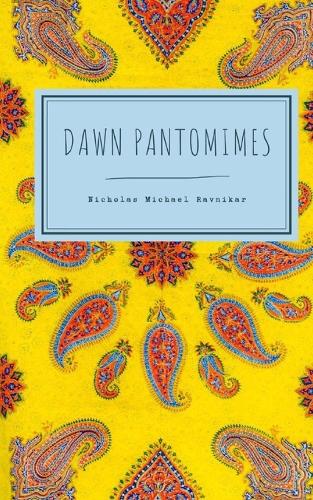 Dawn Pantomimes