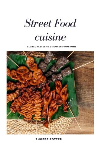 Street Food cuisine