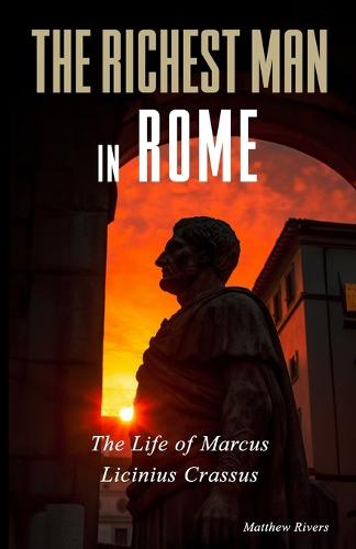 The Richest Man in Rome