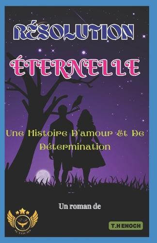 Resolution Eternelle