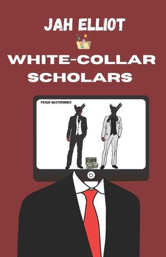White Collar Scholars