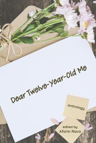 Dear Twelve-Year-Old Me