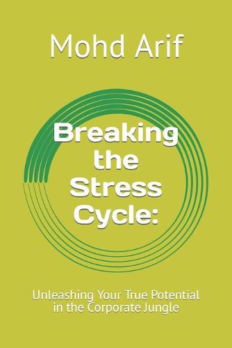 Breaking the Stress Cycle