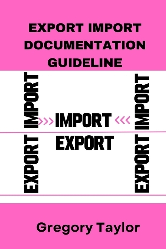 Export Import Documentation Guideline
