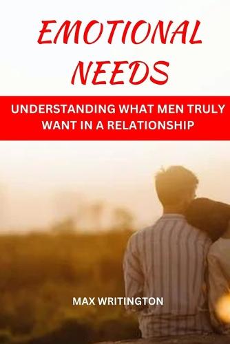 Emotional Needs