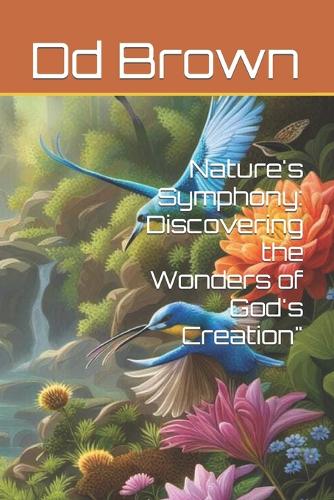 Nature's Symphony