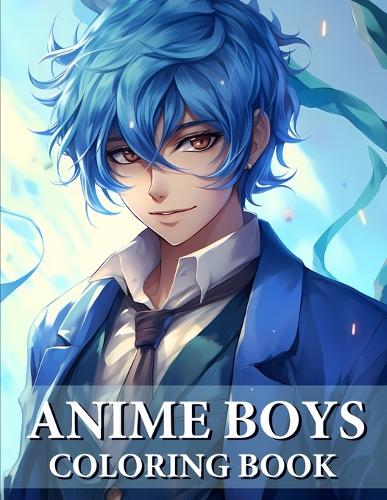 Anime Boys Coloring Book