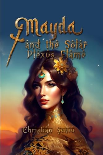 Mayda and the Solar Plexus Flame