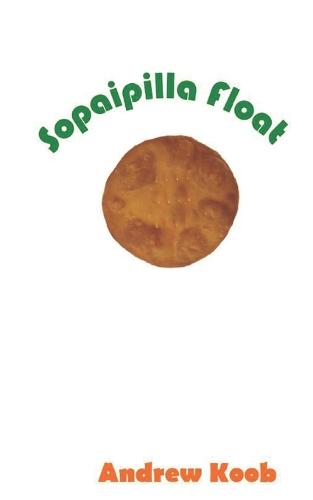 Sopaipilla Float