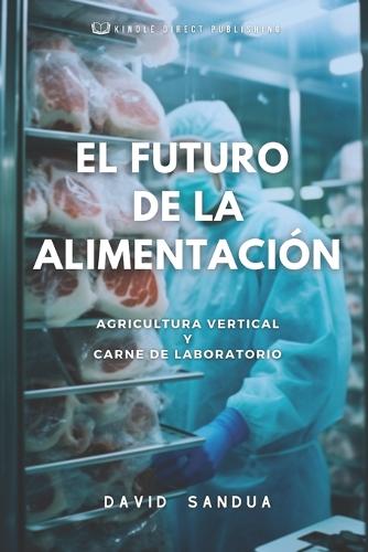 El Futuro de la Alimentación