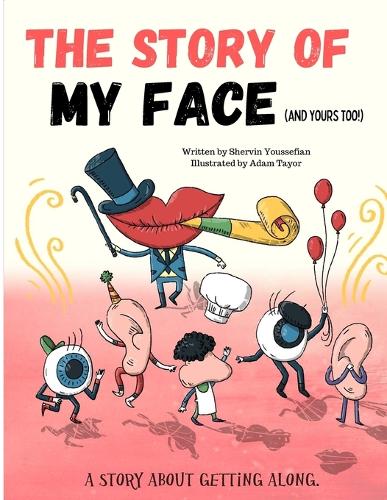 The Story of My Face