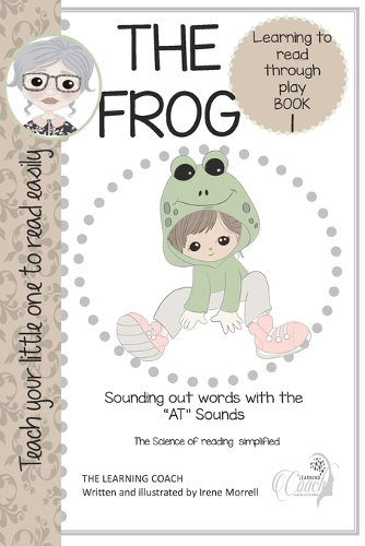 THE FROG (Teach your child to read easily)