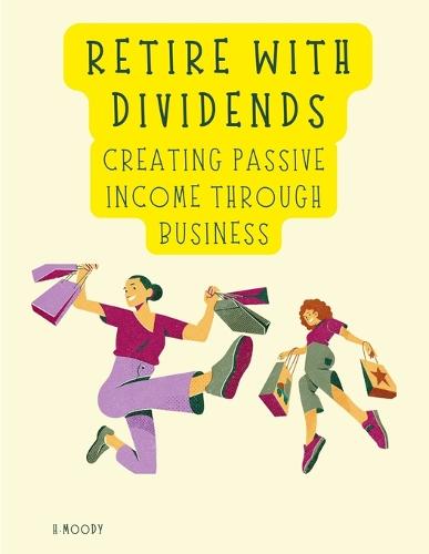 Retire with Dividends