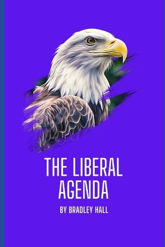 The Liberal Agenda