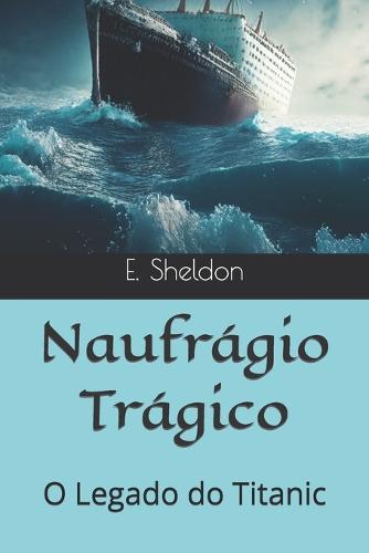 Naufrágio Trágico