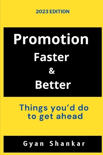 Promotion Faster & Better