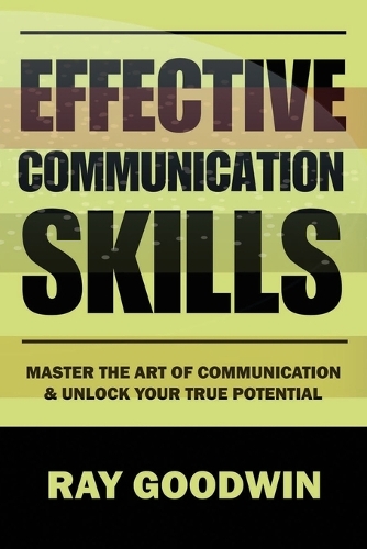 Effective Communication Skills